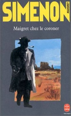 Жорж Сименон - Мегрэ у коронера - Читать 📖 Читать онлайн 👀 Читаемые книги читать онлайн бесплатно 🔥 booksread-online.com