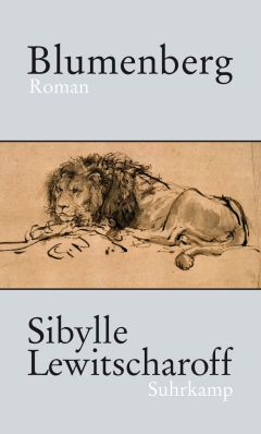 Sibylle Lewitscharoff - Blumenberg - Читать Читать онлайн Читаемые книги читать онлайн бесплатно booksread-online.com