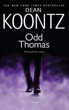 Дин Кунц - Странный Томас - Читать 📖 Читать онлайн 👀 Читаемые книги читать онлайн бесплатно 🔥 booksread-online.com