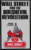 Энтони Саттон - Уолл-стрит и большевицкая революция - Читать 📖 Читать онлайн 👀 Читаемые книги читать онлайн бесплатно 🔥 booksread-online.com