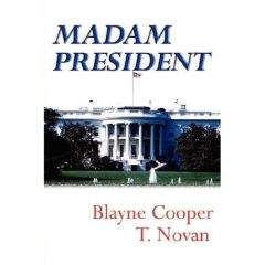 Blayne Cooper - Мадам Президент - Читать 📖 Читать онлайн 👀 Читаемые книги читать онлайн бесплатно 🔥 booksread-online.com