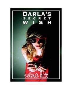 Selena Kitt - Darlas secret wish - Читать 📖 Читать онлайн 👀 Читаемые книги читать онлайн бесплатно 🔥 booksread-online.com