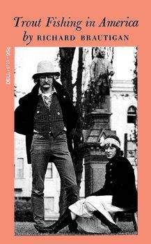 Ричард Бротиган - Рыбалка в Америке - Читать 📖 Читать онлайн 👀 Читаемые книги читать онлайн бесплатно 🔥 booksread-online.com