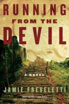 Jamie Freveletti - Running from the Devil - Читать 📖 Читать онлайн 👀 Читаемые книги читать онлайн бесплатно 🔥 booksread-online.com