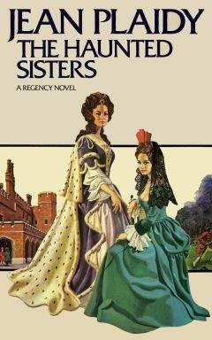 Plaidy, Jean - Royal Sisters: The Story of the Daughters of James II - Читать | Читать онлайн | Читаемые книги читать онлайн бесплатно | booksread-online.com