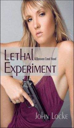 John Locke - Lethal Experiment - Читать 📖 Читать онлайн 👀 Читаемые книги читать онлайн бесплатно 🔥 booksread-online.com