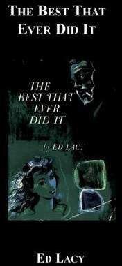 Ed Lacy - The Best That Ever Did It - Читать | Читать онлайн | Читаемые книги читать онлайн бесплатно | booksread-online.com