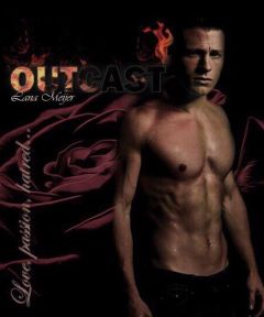 Лана Мейер - Outcast/Отверженный (СИ) - Читать | Читать онлайн | Читаемые книги читать онлайн бесплатно | booksread-online.com