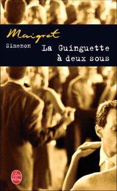 Simenon, Georges - La guinguette à deux sous - Читать 📖 Читать онлайн 👀 Читаемые книги читать онлайн бесплатно 🔥 booksread-online.com