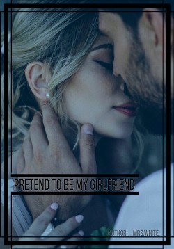 Притворись моей девушкой (СИ) - "_Mrs. White_" - Читать 📖 Читать онлайн 👀 Читаемые книги читать онлайн бесплатно booksread-online.com