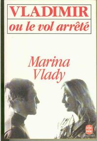 Марина Влади - Владимир, или Прерванный полет - Читать | Читать онлайн | Читаемые книги читать онлайн бесплатно | booksread-online.com