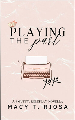 Играя роль (ЛП) - Риоса Мейси Т. - Читать Читать онлайн Читаемые книги читать онлайн бесплатно booksread-online.com