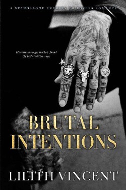 Жестокие намерения (ЛП) - Винсент Лилит - Читать 📖 Читать онлайн 👀 Читаемые книги читать онлайн бесплатно 🔥 booksread-online.com