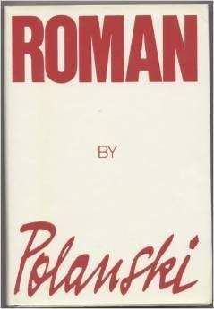 Роман Полански - Роман - Читать | Читать онлайн | Читаемые книги читать онлайн бесплатно | booksread-online.com