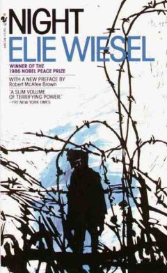Эли Визель - Ночь - Читать 📖 Читать онлайн 👀 Читаемые книги читать онлайн бесплатно 🔥 booksread-online.com