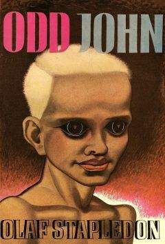 Олаф Степлдон - Странный Джон[] - Читать Читать онлайн Читаемые книги читать онлайн бесплатно booksread-online.com