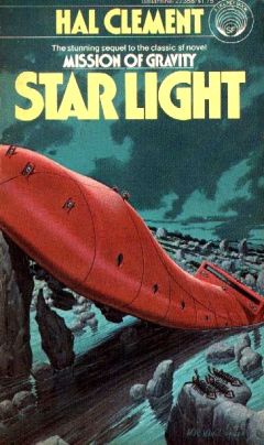 Хол Клемент - Звездный свет - Читать | Читать онлайн | Читаемые книги читать онлайн бесплатно | booksread-online.com