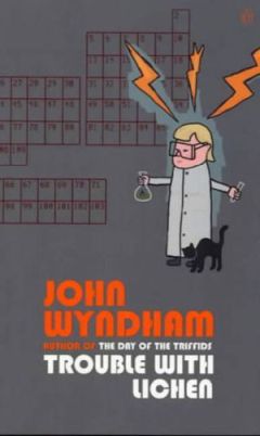 Джон Уиндем - Во всем виноват лишайник - Читать | Читать онлайн | Читаемые книги читать онлайн бесплатно | booksread-online.com