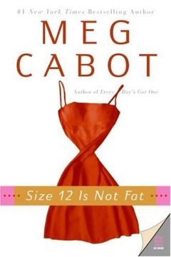 Meg Cabot - Size 12 Is Not Fat - Читать Читать онлайн Читаемые книги читать онлайн бесплатно booksread-online.com