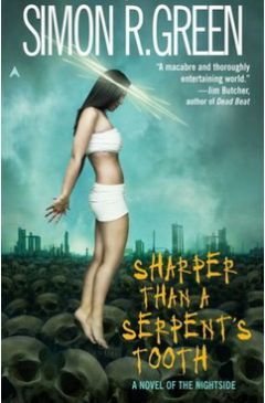 Саймон Грин - Острее змеиного зуба - Читать 📖 Читать онлайн 👀 Читаемые книги читать онлайн бесплатно 🔥 booksread-online.com